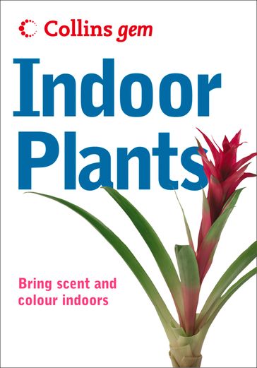 Indoor Plants (Collins Gem) - Collins