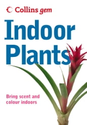 Indoor Plants (Collins Gem)