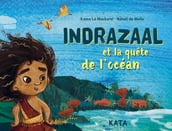 Indrazaal et la quête de l océan