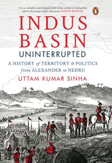 Indus Basin Uninterrupte - Uttam Kumar Sinha