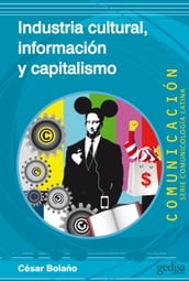 Industria cultural, información y capitalismo