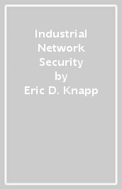 Industrial Network Security