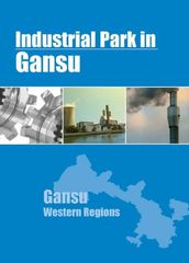 Industrial Parks in Gansu