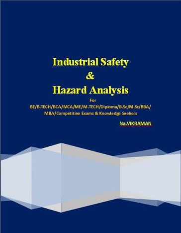 Industrial Safety & Hazard Analysis - Na.VIKRAMAN