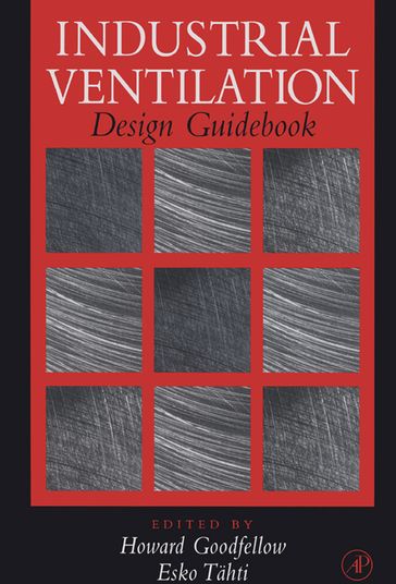 Industrial Ventilation Design Guidebook - Howard D. Goodfellow