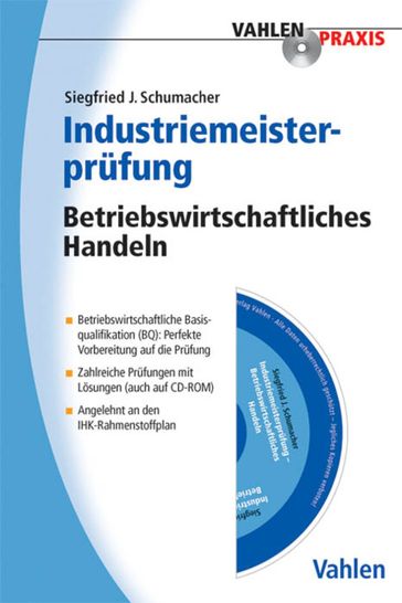 Industriemeisterprüfung - Siegfried J. Schumacher