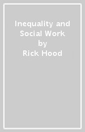 Inequality and Social Work