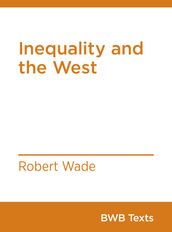 Inequality and the West