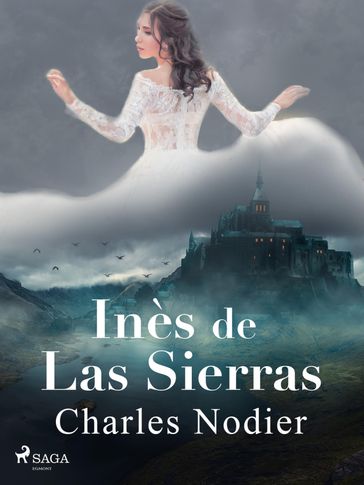 Inès de Las Sierras - Charles Nodier