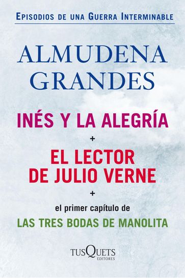 Inés y la alegría + El lector de Julio Verne (pack) - Almudena Grandes