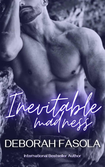 Inevitable Madness - Deborah Fasola