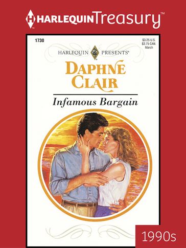 Infamous Bargain - Daphne Clair