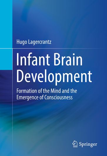 Infant Brain Development - Hugo Lagercrantz