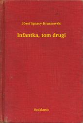 Infantka, tom drugi