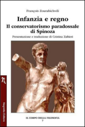 Infanzia e regno. Il conservatorismo paradossale di Spinoza