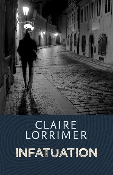 Infatuation - Claire Lorrimer