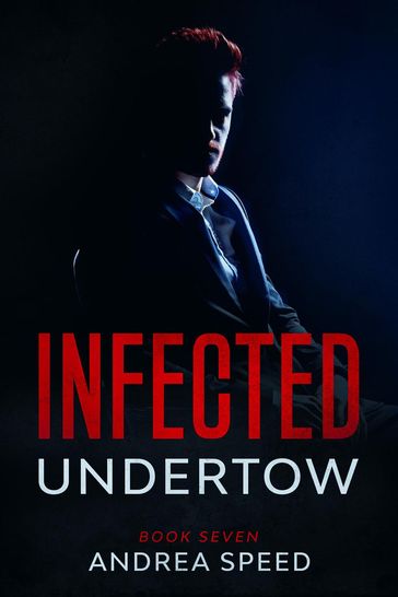 Infected: Undertow - Andrea Speed