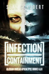 Infection and Containment