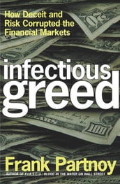 Infectious Greed