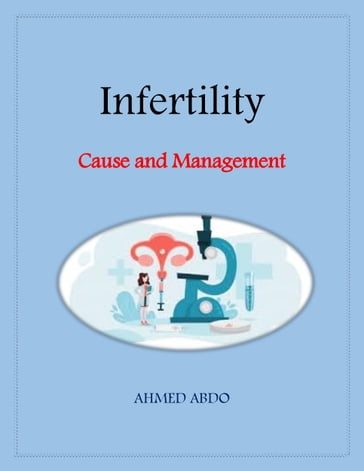 Infertility - AHMED ABDO