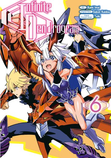 Infinite Dendrogram (Manga Version) Volume 6 - Andrew Hodgson - Kami Imai - Sakon Kaidou