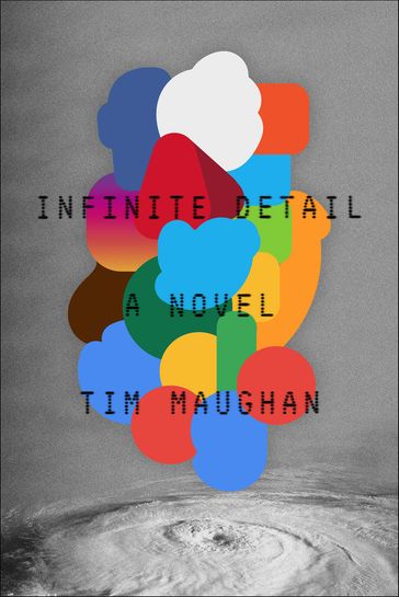 Infinite Detail - Tim Maughan