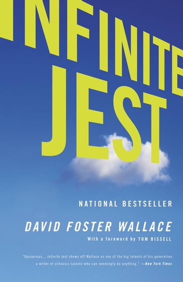 Infinite Jest - David Foster Wallace