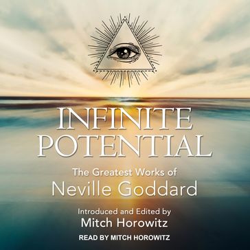 Infinite Potential - Neville Goddard