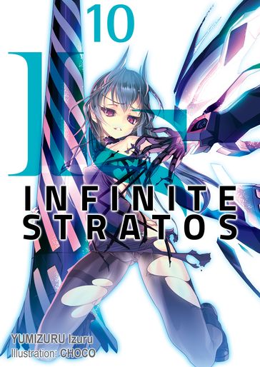 Infinite Stratos: Volume 10 - Izuru Yumizuru