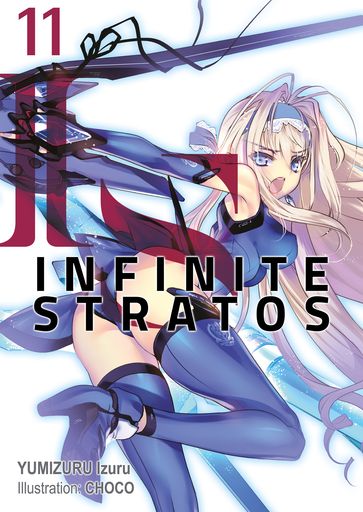 Infinite Stratos: Volume 11 - Izuru Yumizuru