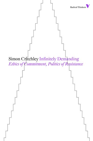 Infinitely Demanding - Simon Critchley