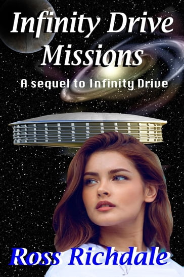 Infinity Drive Missions - Ross Richdale