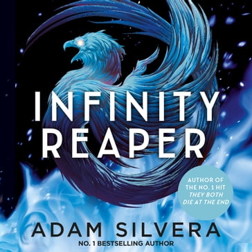 Infinity Reaper - Adam Silvera