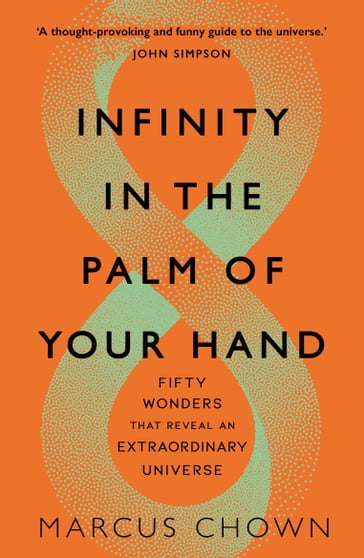 Infinity in the Palm of Your Hand - Marcus Chown
