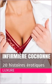 Infirmière cochonne