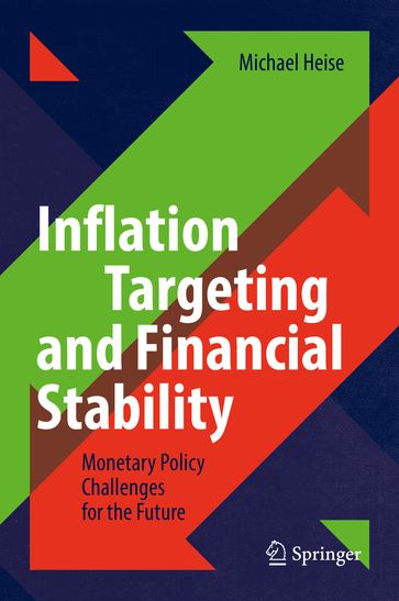 Inflation Targeting and Financial Stability - Michael Heise