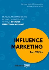 Influence Marketing for CEO s
