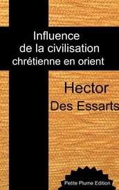 Influence de la civilisation chrétienne en Orient