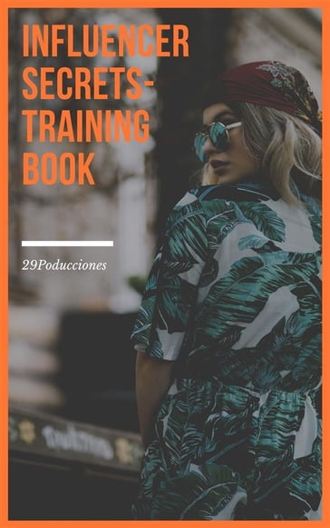 Influencer Secrets - 29producciones