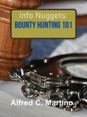 Info Nuggets: Bounty Hunting 101