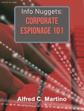 Info Nuggets: Corporate Espionage 101