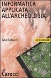 Informatica applicata all archeologia