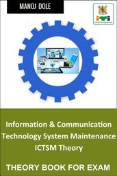 Information & Communication Technology System Maintenance ICTSM Theory