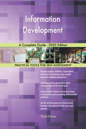 Information Development A Complete Guide - 2020 Edition