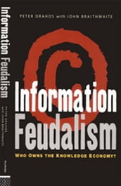 Information Feudalism