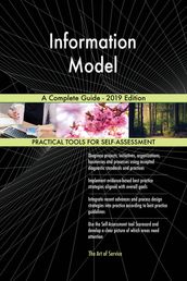 Information Model A Complete Guide - 2019 Edition
