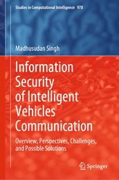 Information Security of Intelligent Vehicles Communication