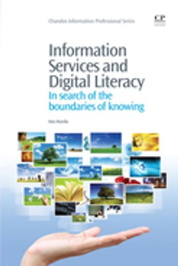 Information Services and Digital Literacy - Isto Huvila