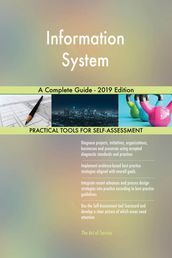 Information System A Complete Guide - 2019 Edition