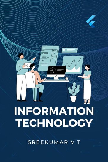Information Technology - SREEKUMAR V T